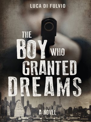 cover image of The Boy Who Granted Dreams